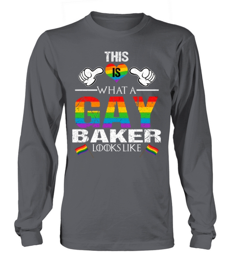 This Is What A Gay Baker Looks Like LGBT Pride 2020 Long sleeved Unisex
