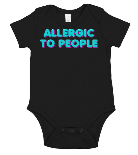 Allergic to People Short Sleeve Baby One-Piece