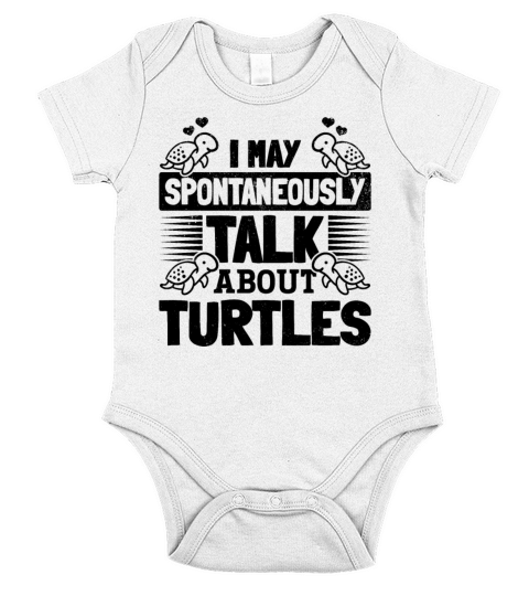 Cute Sea Turtle Quote I May Spontaneously Talk Short Sleeve Baby One-Piece