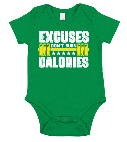Excuses Dont burn1 Funny Workout Fitness Weightli Short Sleeve Baby One-Piece