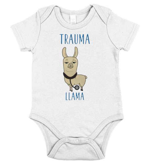 Funny Llama shirt Trauma llama for EMT Nurse Doctor Short Sleeve Baby One-Piece