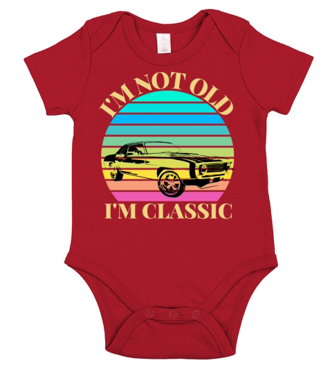 I am not all im a classic vintage Short Sleeve Baby One-Piece