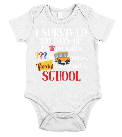 I Survived 100 Days Of School Funny Teacher Short Sleeve Baby One-Piece