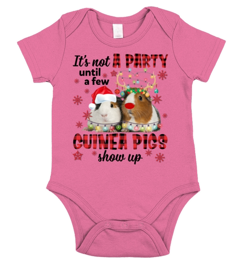 Its Not A Party Until A Few Guinea Pigs Show Up Short Sleeve Baby One-Piece