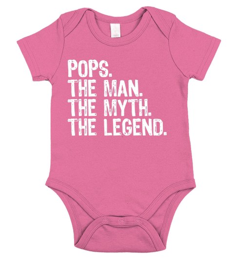 Mens Pops The Man The Myth The Legend Shirt Short Sleeve Baby One-Piece