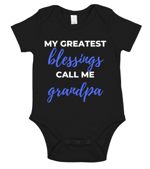 My Greatest Blessings Call Me Grandpa Short Sleeve Baby One-Piece