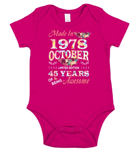 October 1978 Flower 45 Years Of Being Awesome Short Sleeve Baby One-Piece