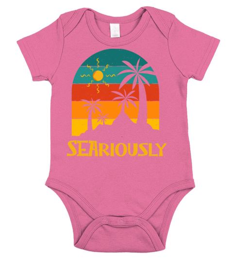 Seariously Summer Sayings Tropical Quotes Beach Short Sleeve Baby One-Piece