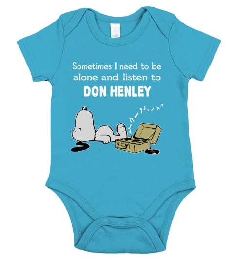Sometimes I need to be alone and listen to Don Henley Short Sleeve Baby One-Piece