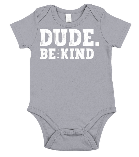 Unity Day Orange Anti Bullying Dude Be Kind Short Sleeve Baby One-Piece