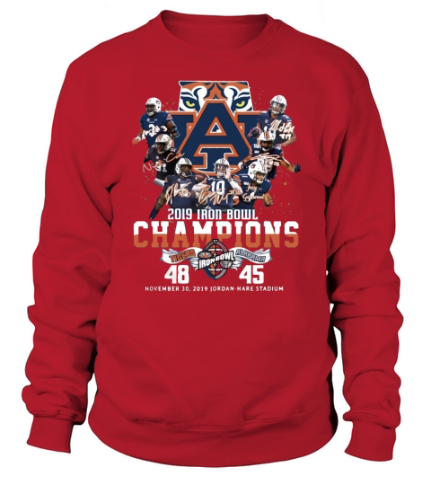 2019 Iron Bowl Champions 2019 Auburn Tigers Alabama 48 45 shirt Sweatshirt Unisex