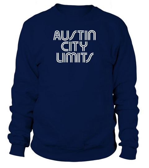 Austin City Limits Texas Music Festival Country Ro Sweatshirt Unisex