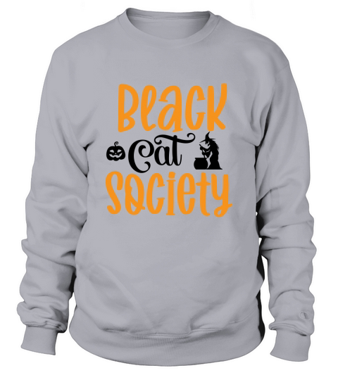 Black Cat Society Halloween Tee Shirt Sweatshirt Unisex