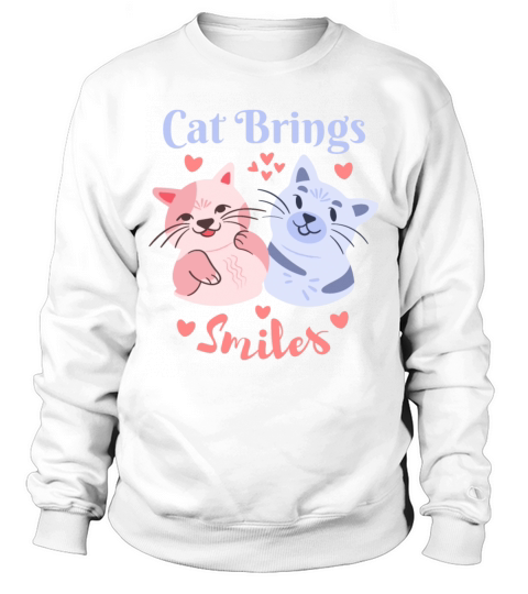 Cat Brings Smile Pet Cats Cartoon Sweatshirt Unisex