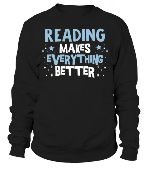 Cool Funny Love Reading Lovers Librarians Sayings Sweatshirt Unisex