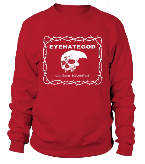 Eyehategod- Southern Discomfort Sweatshirt Unisex