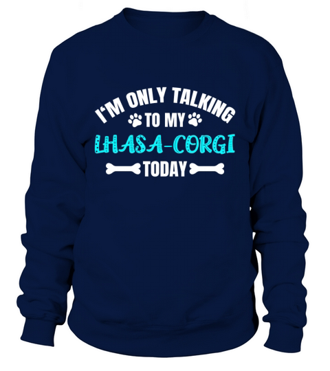 Lhasa-Corgi Owner Sweatshirt Unisex