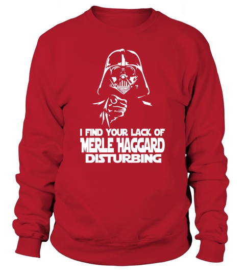 Merle Haggard Sweatshirt Unisex