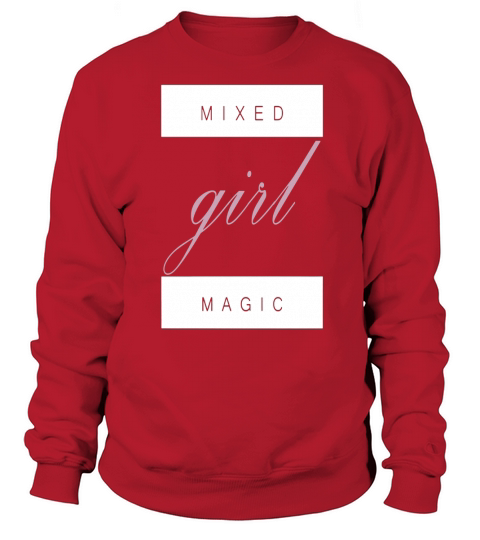 mixed girl magic Sweatshirt Unisex