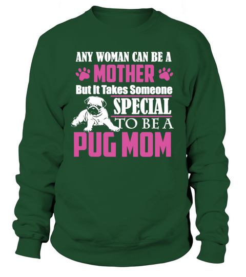 Pug Mom Sweatshirt Unisex