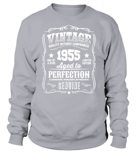 Vintage 1955 Aged to Perfection Sweatshirt Unisex