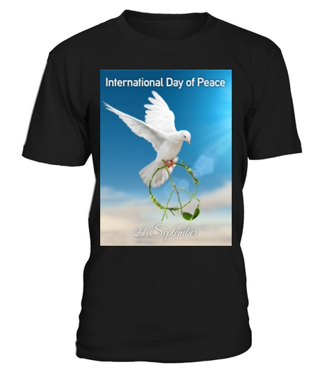 International day of peace T-Shirt Unisex
