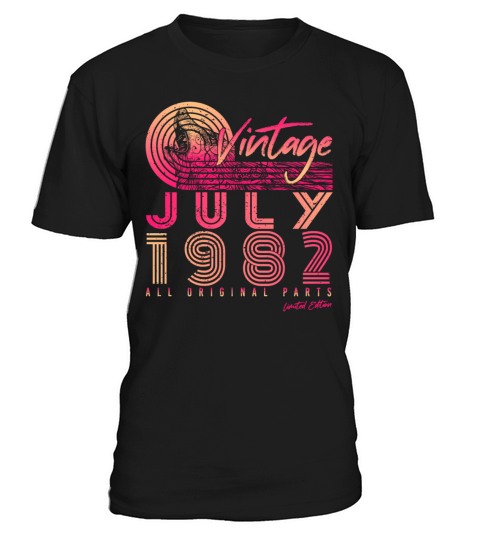 July 1982 40th Birthday T-Shirt Unisex