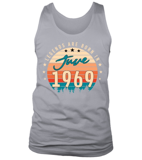 Birthday Greeting 1969 June Tank Top Unisex