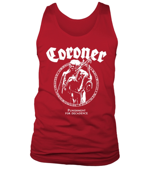 CORONER Punishment for Decadence Metal Band T-Shirt Tank Top Unisex