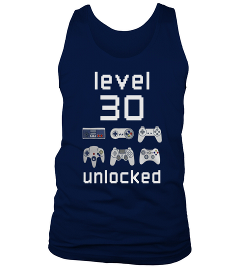 Level 30 Unlocked Shirt Funny Gamer 30th Birthday Gift Tee Tank Top Unisex