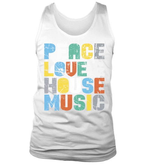 Peace Love House Music Vintage design Tank Top Unisex
