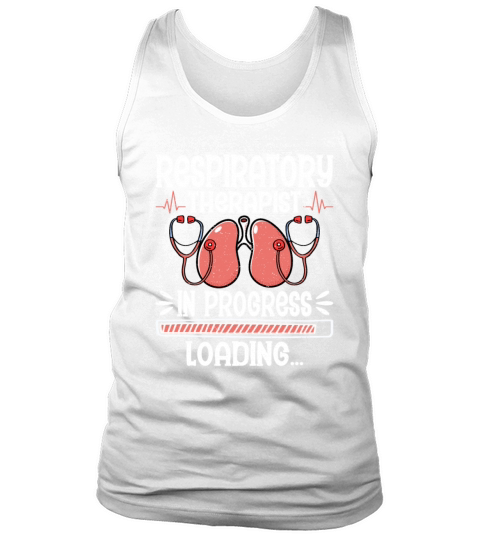 Respiratory Therapist In Progress - Future RT RRT Tank Top Unisex