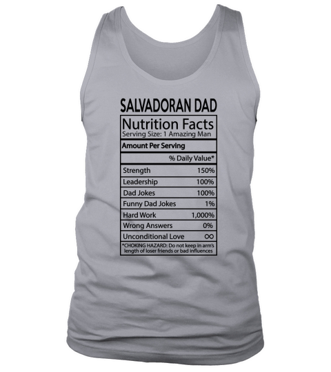 Salvadoran Dad Nutrition Facts Joke Nationality 2020 Tank Top Unisex