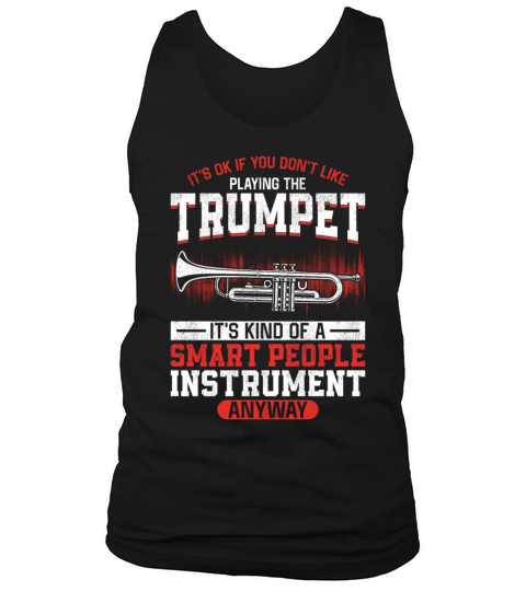 Trumpet Player Vintage Its Ok If Tank Top Unisex