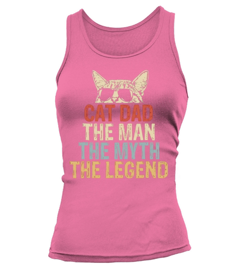Cat dad the man the myth the legend Tank top Woman