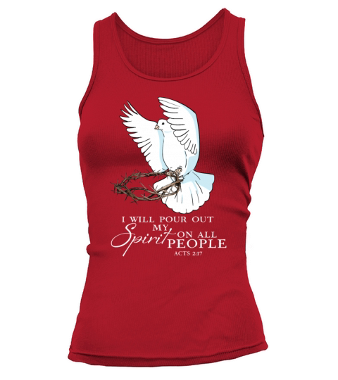 Dove Bird I Will Pour Out My Spirit On All People Tank top Woman