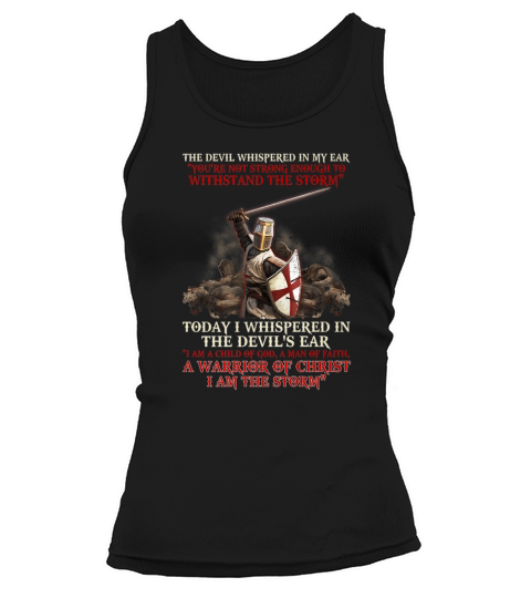 Knight Templar I Am A Child Of God A Warrior Of Christ Shirt Tank top Woman