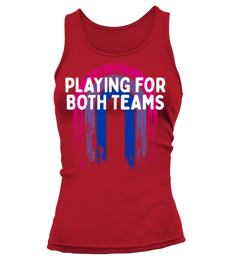 Playing for Both Teams Bisexual LGBTQ Bi Pride Tank top Woman