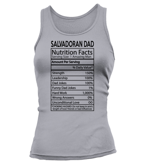 Salvadoran Dad Nutrition Facts Joke Nationality 2020 Tank top Woman
