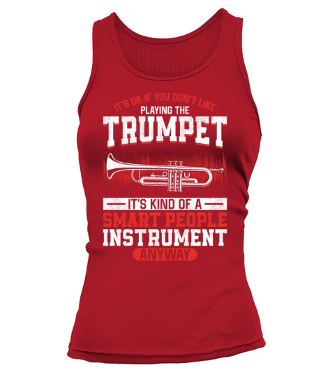 Trumpet Player Vintage Its Ok If Tank top Woman