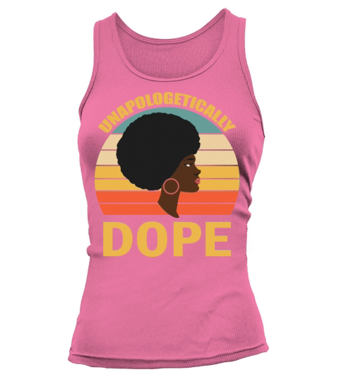 Unapologetically Dope Black Melanin Tank top Woman
