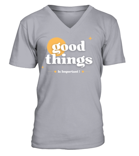 Black White Typography Good Things T Shirt V-Neck T-shirt