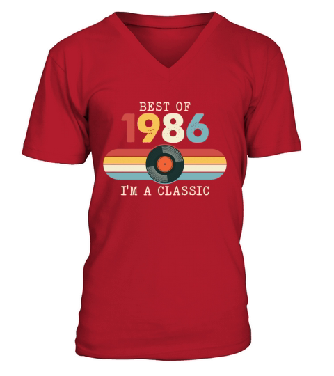 Funny Birthday Best Of 1986 Im A Classic V-Neck T-shirt