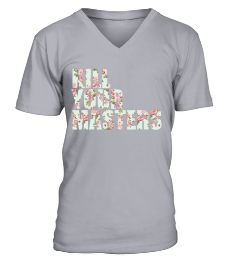 Kill Your Masters V-Neck T-shirt