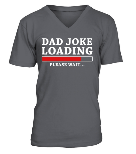 Mens Dad Joke Loading Please Wait Funny Dad T-Shirt Black Men B072QLC3NM 1 V-Neck T-shirt