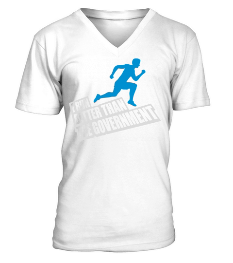 run better than government V-Neck T-shirt