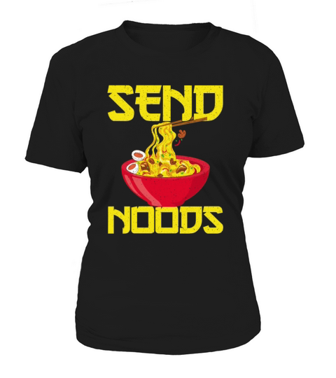 Asian Food Send Noods Funny Noodles Women's T-Shirt