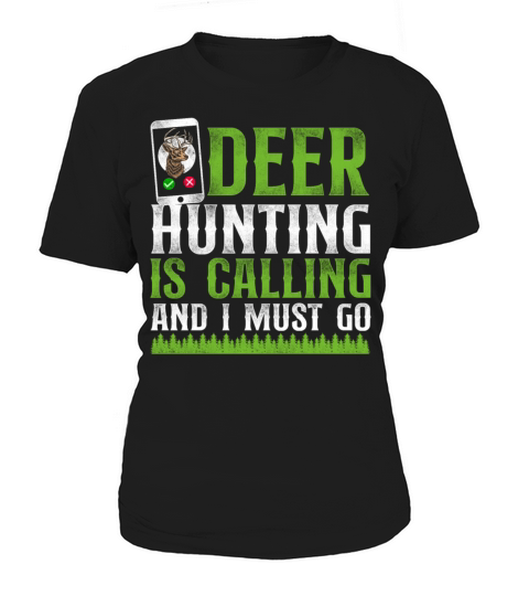 Buck Deer Hunting Hunter Phone Women's T-Shirt