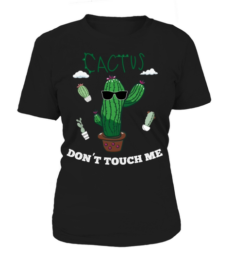 Free Hugs Just Kidding Dont Touch Me Funny Cactus Women's T-Shirt