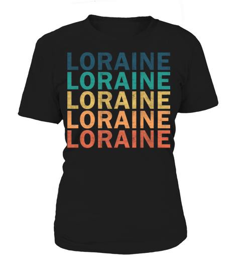 Loraine Name T Shirt - Loraine Vintage Retro Name Women's T-Shirt